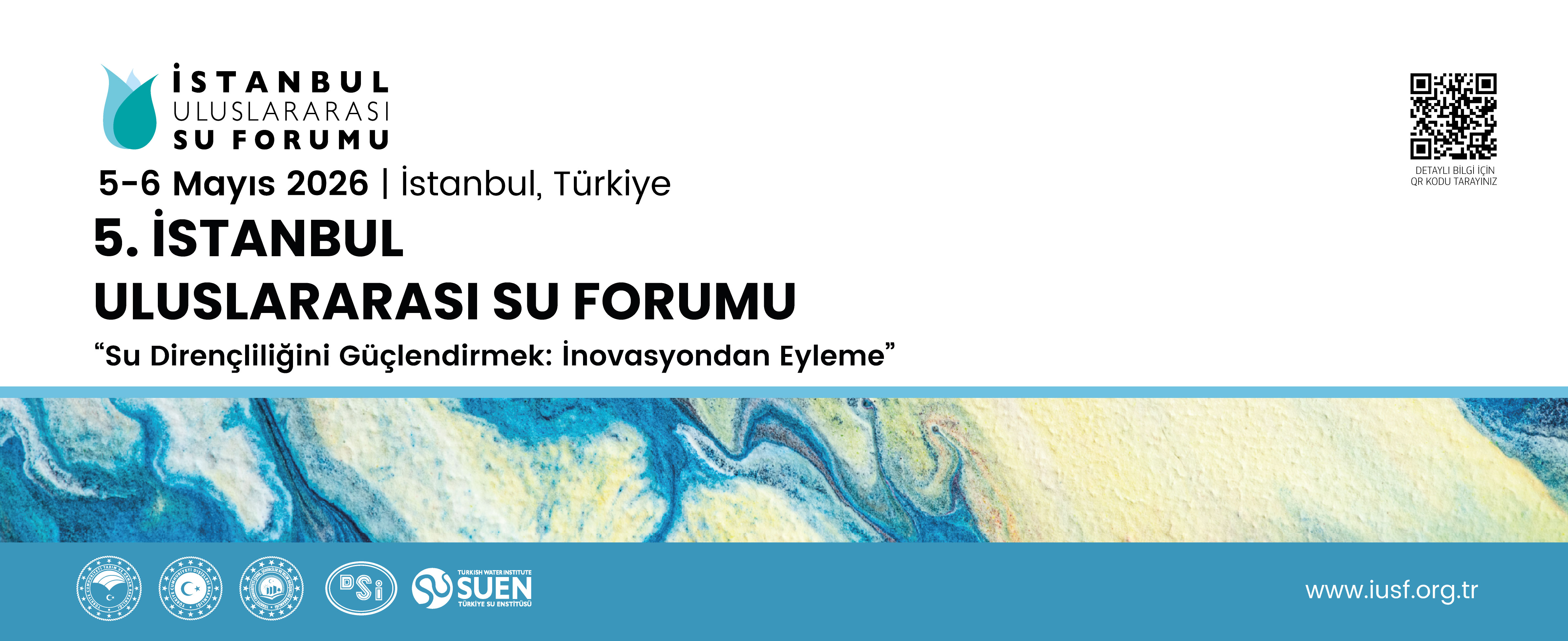 5. İstanbul Uluslararası Su Forumu Mayıs 2026’da Düzenlenecek