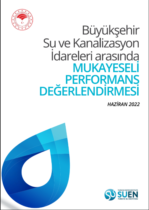Büyükşehir Su ve Kanalizasyon İdareleri arasında Mukayeseli Performans Değerlendirmesi (Faz 3)